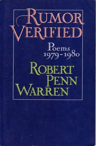 Warren, Robert Penn: Rumor Verified: Poems 1979-1980 [Used Paperback] 1