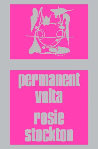 Stockton, Rosie: Permanent Volta 1