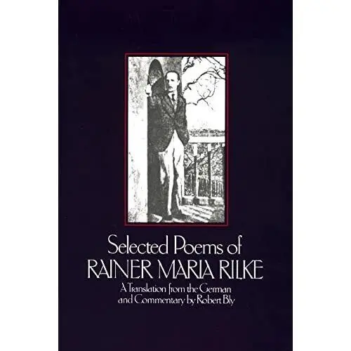 Rilke, Rainer Marie / Tr. Bly: Selected Poems 1
