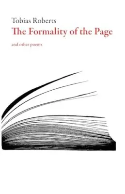 Roberts, Tobias: The Formality Of The Page 1