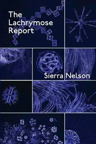 Nelson, Sierra: The Lachrymose Report (Hb) 1