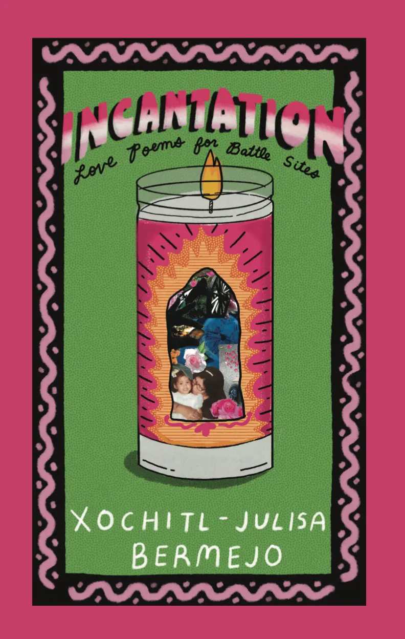 Bermejo, Xochitl-Julisa: Incantation 1