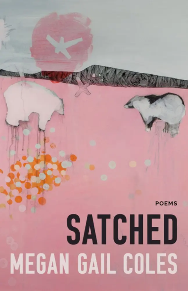 Coles, Megan Gail: Satched 1