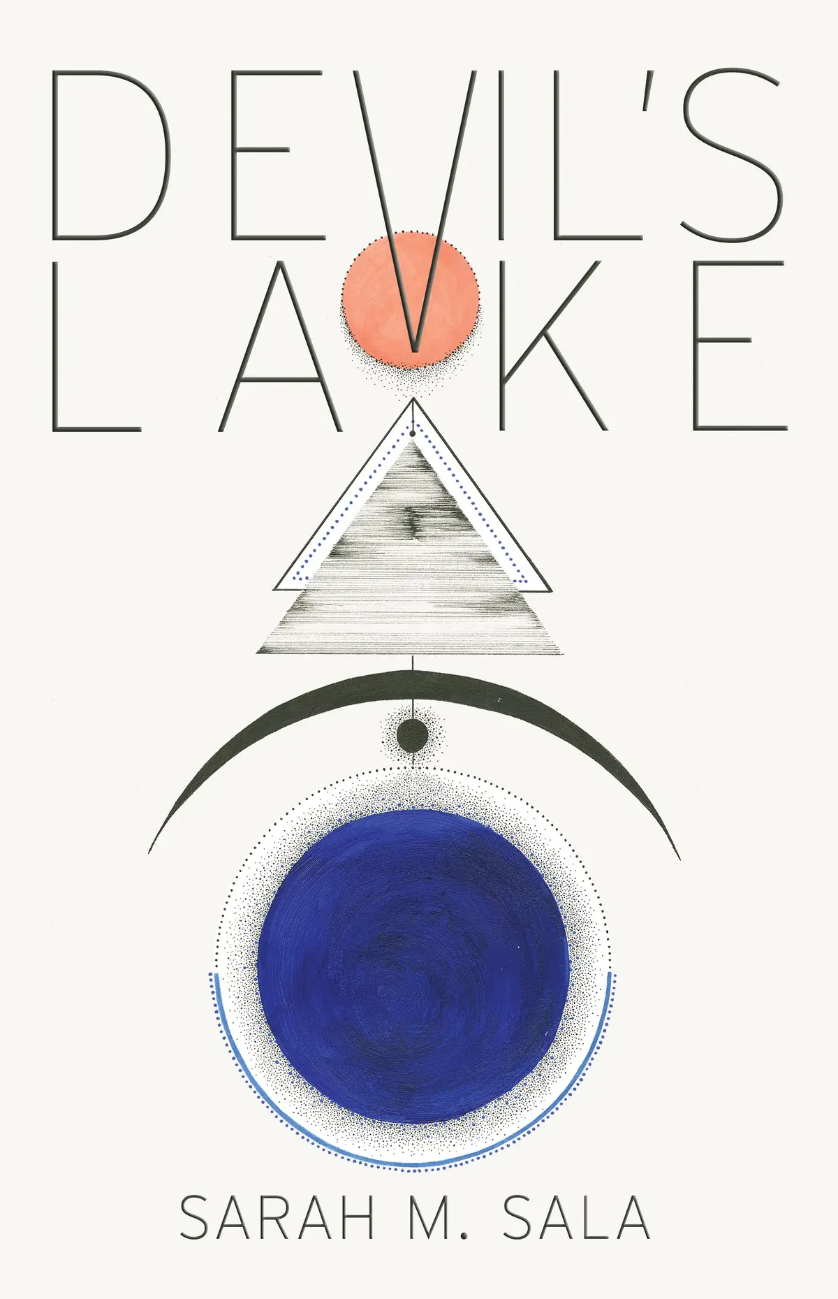 Sala, Sarah M.: Devil's Lake 1