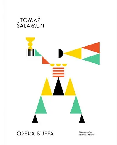 Šalamun, Tomaž: Opera Buffa 1