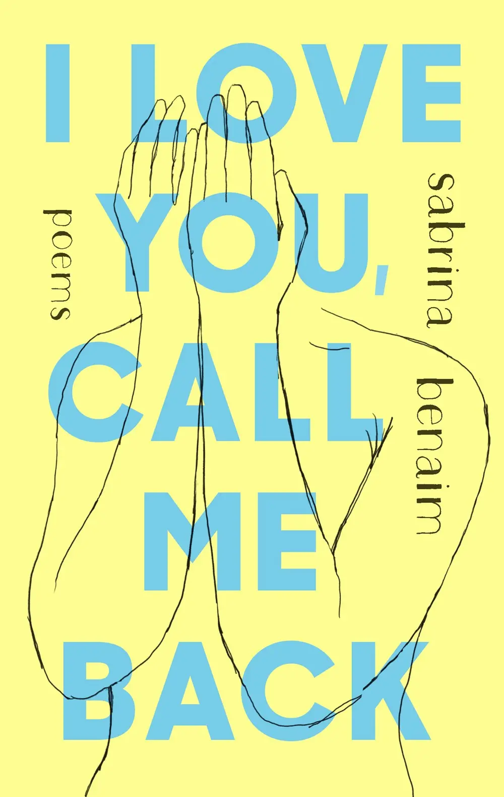 Benaim, Sabrina: I Love You, Call Me Back 1