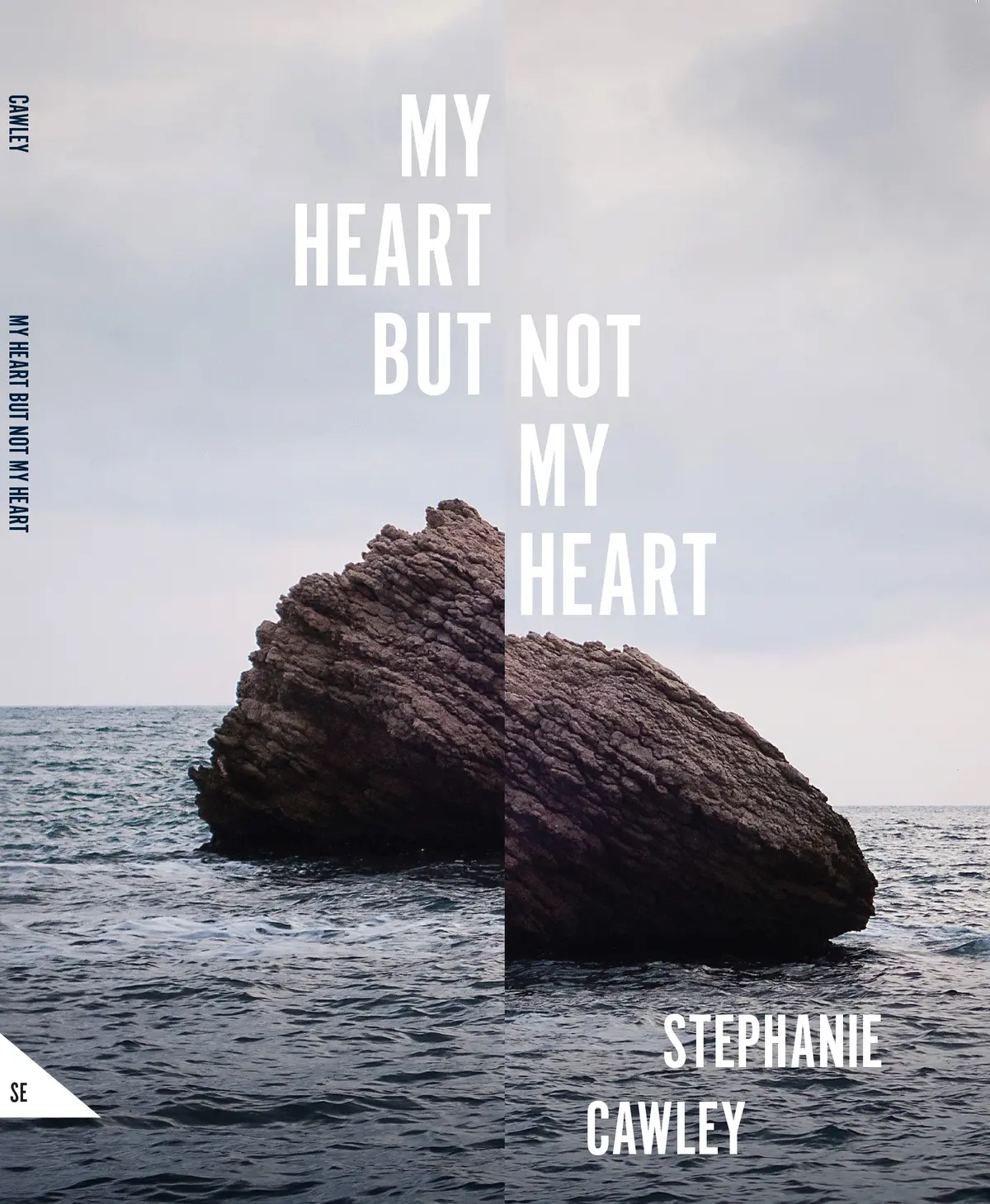 Cawley, Stephanie: My Heart But Not My Heart 1