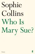 Collins, Sophie: Who Is Mary Sue? 1