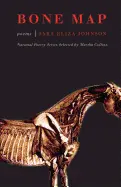 Johnson, Sara Eliza: Bone Map 1