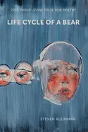Kleinman, Steven: Life Cycle Of A Bear 1