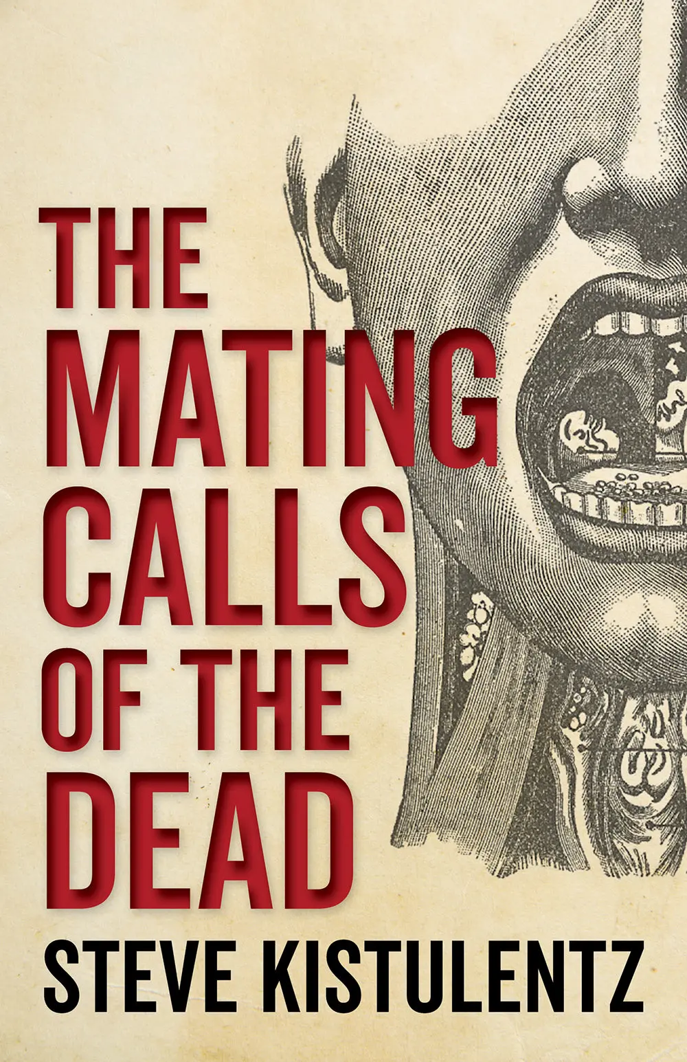 Kistulentz, Steve: Mating Calls Of The Dead 1