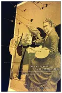 Mangold, Sarah: Her Wilderness Will Be Her Manners 1