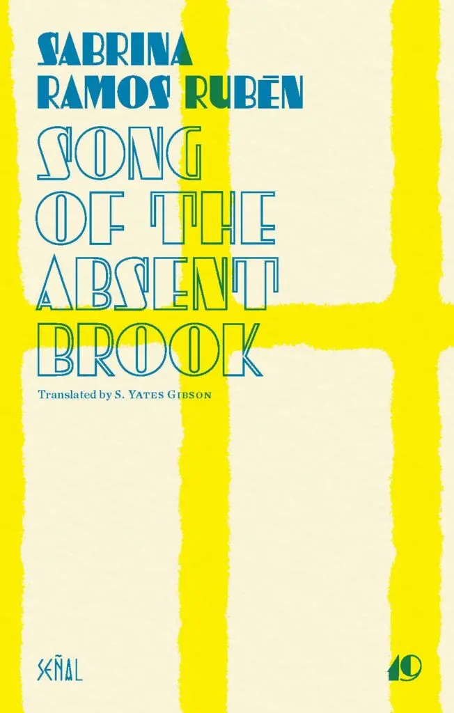 Rubén, Sabrina Ramos: Song Of The Absent Brook 1