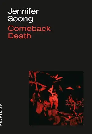Soong, Jennifer: Comeback Death 1