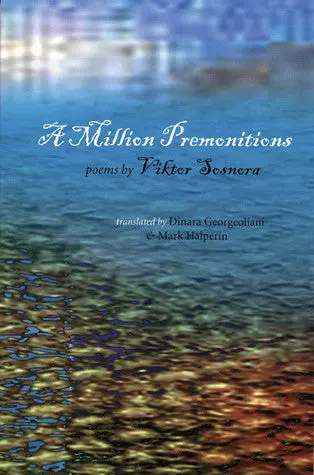 Sosnora, Viktor: A Million Premonitions [Used Paperback] 1