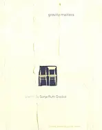 Greckol, Sonja Ruth: Gravity Matters [Used Paperback] 1
