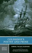 Coleridge, Samuel Taylor: Coleridge's Poetry & Prose (A Norton Critical Edition) [Used Paperback] 1