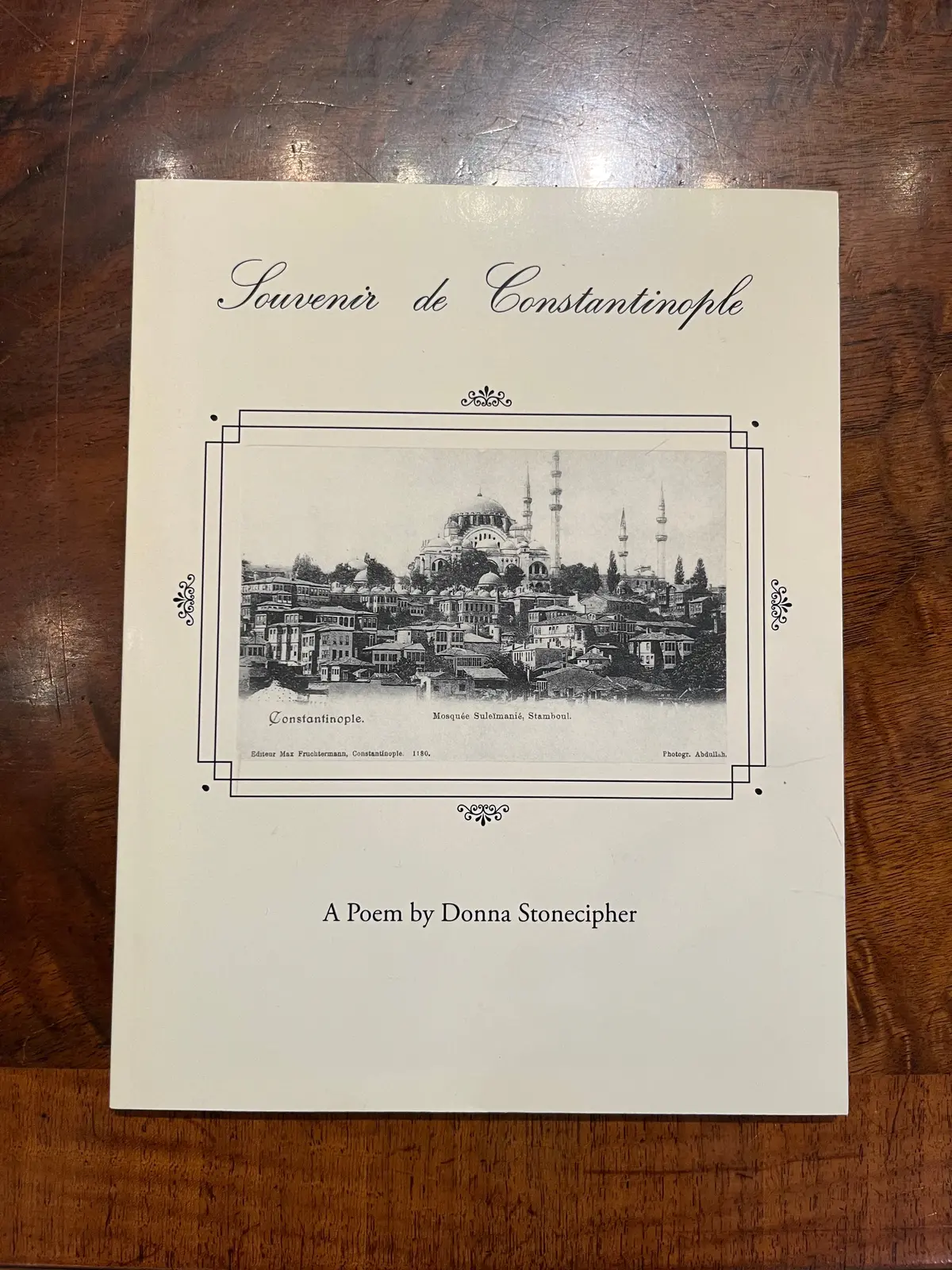 Stonecipher, Donna: Souvenir De Constantinople [Used Paperback] 1