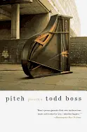 Boss, Todd: Pitch [Used Paperback] 1
