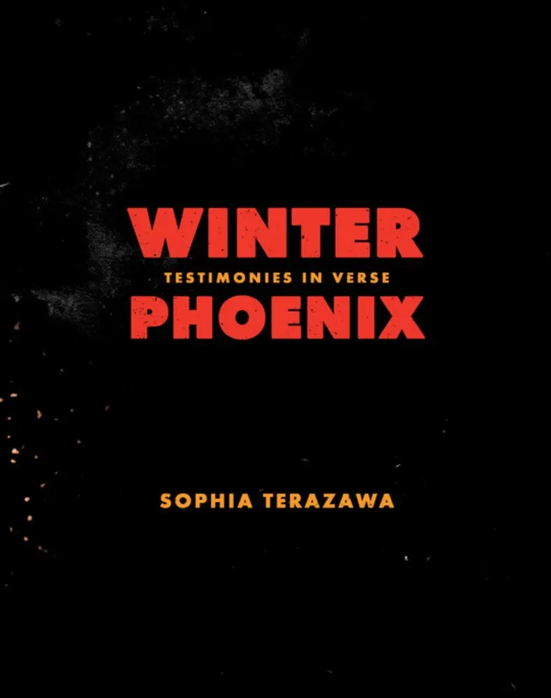 Terazawa, Sophia: Winter Phoenix: Testimonies In Verse 1