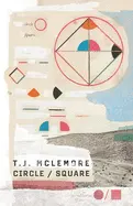 Mclemore, T.J.: Circle / Square 1