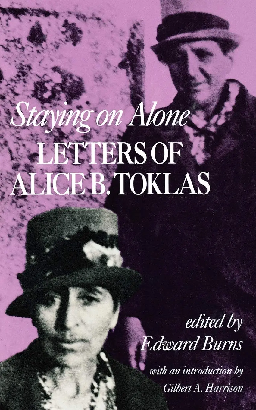 Toklas, Alice B.: Staying On Alone: Letters Of Alice B. Toklas [Used Paperback] 1