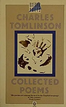 Tomlinson, Charles: Collected Poems [Used Paperback] 1