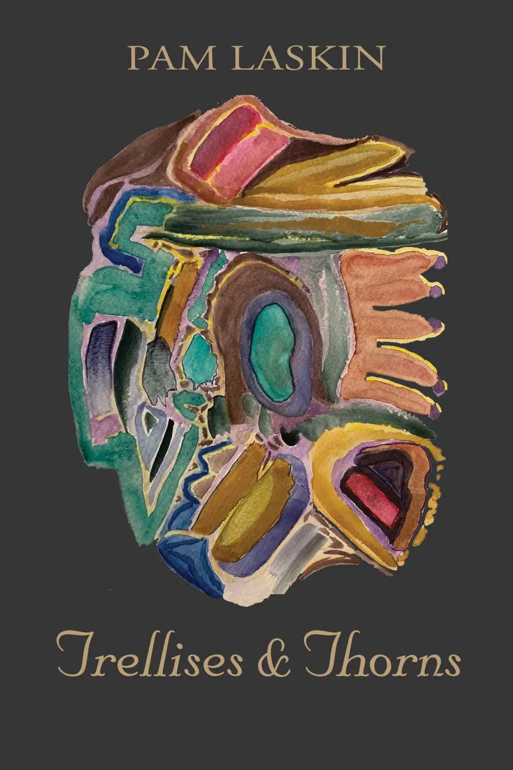 Laskin, Pamela L: Trellises & Thorns 1