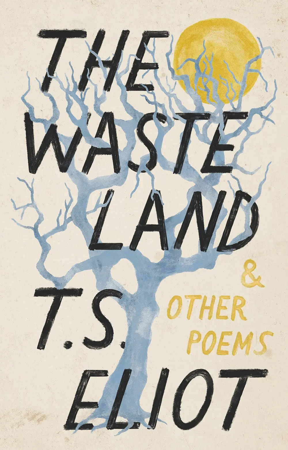 Eliot, T. S.: The Waste Land & Other Poems 1