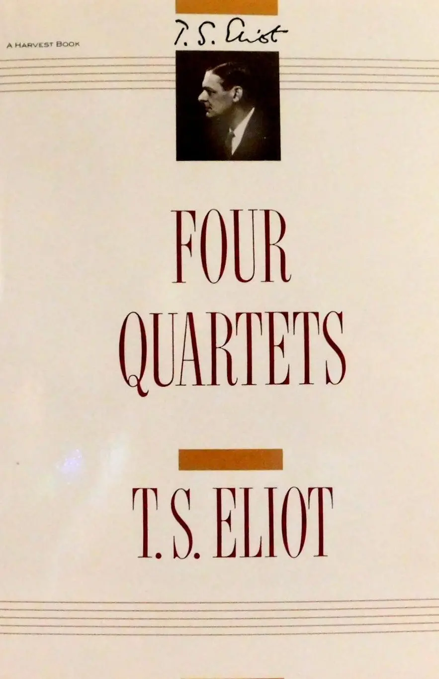 Eliot, T. S.: Four Quartets [Used Paperback] 1