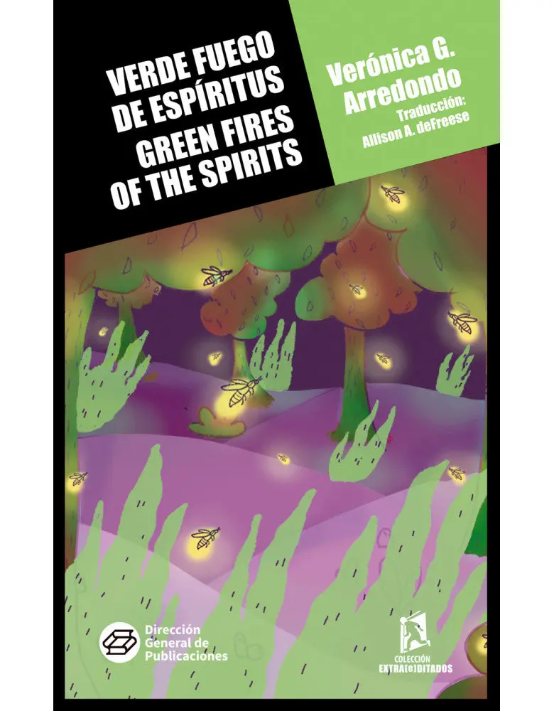 Arredondo, Verónica González: Green Fires Of The Spirits 1