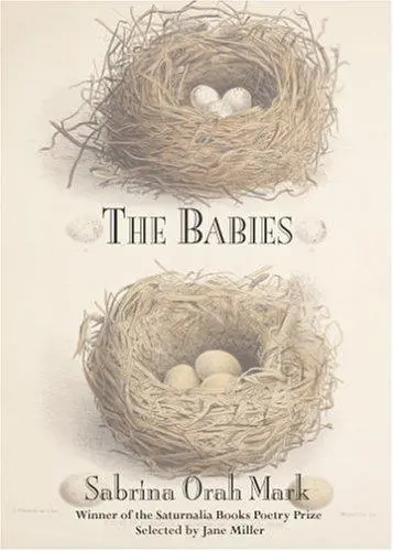 Mark, Sabrina Orah: The Babies 1
