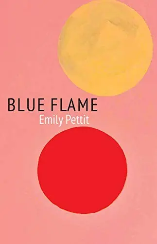 Pettit, Emily: Blue Flame 1