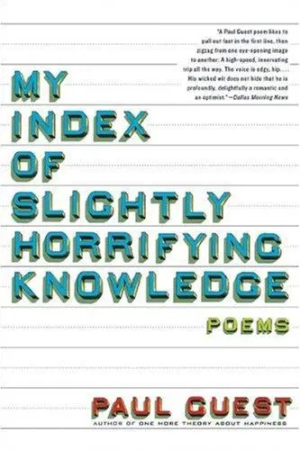 Guest, Paul: My Index Of Slightly Horrifying Knowledge 1