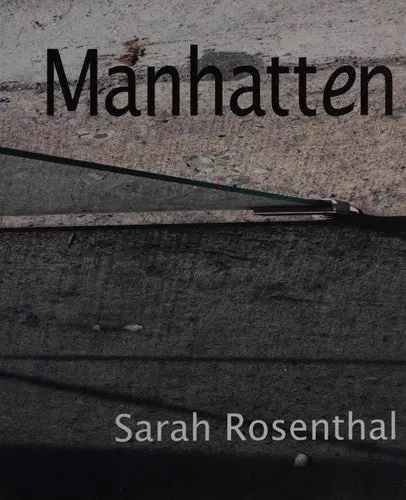 Rosenthal, Sarah: Manhatten 1