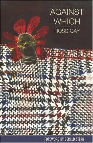 Gay, Ross: Against Which 1