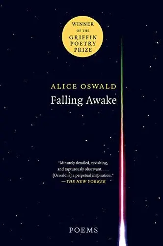 Oswald, Alice: Falling Awake 1