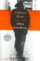 Ginsberg, Allen: Collected Poems 1947-1997 1