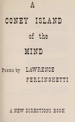 Ferlinghetti, Lawrence: A Coney Island Of The Mind 1