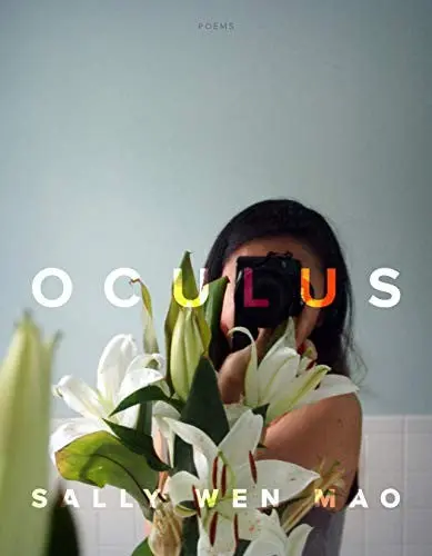 Mao, Sally Wen: Oculus 1