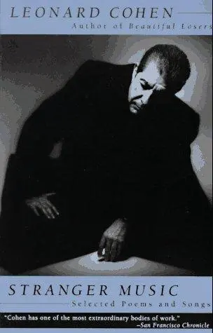 Cohen, Leonard: Stranger Music 1
