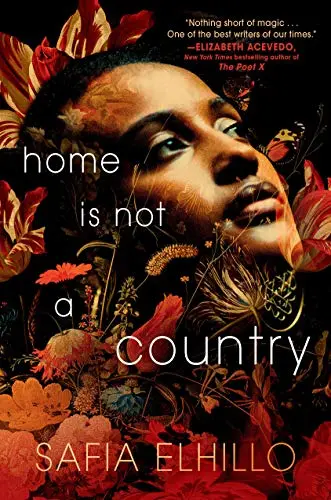 Elhillo, Safia: Home Is Not A Country 1