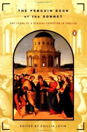 Levin, Phillis, (Ed.): Penguin Book Of The Sonnet: 500 Years Of A Classic Tradition In English 1