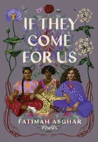 Asghar, Fatimah: If They Come For Us 1