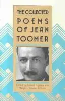 Toomer, Jean: The Collected Poems 1