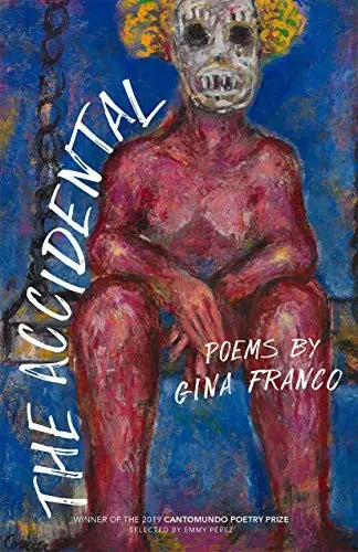 Franco, Gina: The Accidental 1