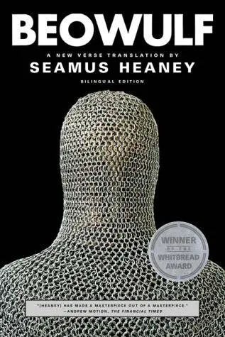 Heaney, Seamus (Ed.): Beowulf 1