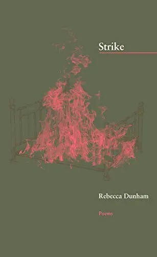 Dunham, Rebecca: Strike 1