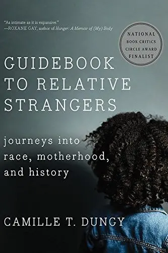 Dungy, Camille: Guidebook To Relative Strangers 1