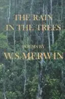 Merwin, Ws: Rain In The Trees 1